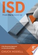 ISD From The Ground Up, 4th Edition