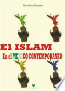 Islam en Mexico Contemporaneo