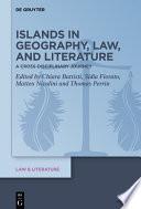 Islands in Geography, Law, and Literature