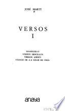 Ismaelillo. Versos sencillos. Versos libres. Versos de La Edad de Oro