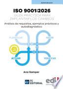 ISO 9001:2026. Guía práctica para implantar los cambios