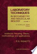 Isoelectric Focusing: Theory, Methodology and Application