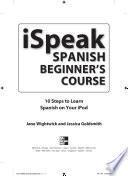 ISpeak Spanish Beginner's Course (MP3 CD+ Guide)