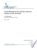 Israel's Blockade of Gaza and the 'Mavi Marmara' Incident