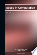 Issues in Computation: 2011 Edition