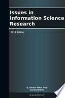 Issues in Information Science Research: 2013 Edition