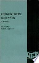 Issues in Urban Education
