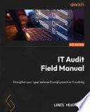 IT Audit Field Manual