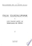 Italia Guadalupana y los papas ante la Inmaculada del Tepeyac