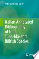 Italian Annotated Bibliography of Tuna, Tuna-like and Billfish Species
