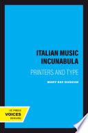 Italian Music Incunabula