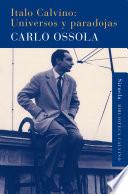 Italo Calvino: Universos y paradojas