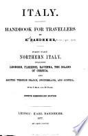 Italy: Northern Italy, including Leghorn, Florence, Ravenna, the island of Corsica, and routes through France, Switzerland, and Austria
