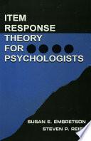 Item Response Theory for Psychologists