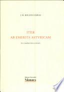 Iter ab emerita astvricam. El camino de la plata
