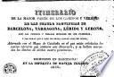 Itinerario de la mayor parte de los caminos y veredas de las cuatro provincias de Barcelona, Tarragona, Lérida y Gerona