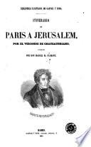 Itinerario de Paris á Jerusalem