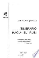 Itinerario hacia el Rubí, 1929-1969