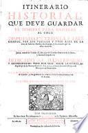 Itinerario historial que deve guardar el hombre para caminar al cielo