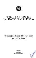 Itinerarios de la razón crítica