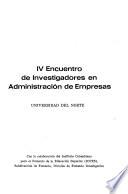 IV Encuentro de Investigadores en Administración de Empresas