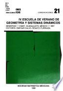 IV Escuela de Verano de Geometría y Sistemas Dinámicos
