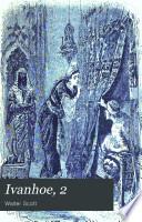 Ivanhoe, 2