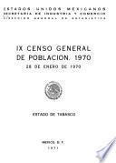 IX [i.e. Noveno] censo general de población, 1970: Estado de Sonora