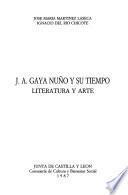 J.A. Gaya Nuño y su tiempo