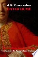 J.D. Ponce sobre David Hume: Un Análisis Académico del Tratado de la Naturaleza Humana