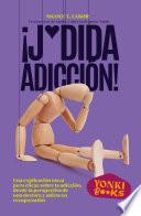 ¡J*dida adicción!
