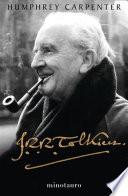 J. R. R. Tolkien. Una biografía