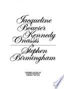 Jacqueline Bouvier Kennedy Onassis