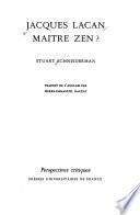 Jacques Lacan, maître Zen?