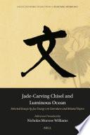 Jade-Carving Chisel and Luminous Ocean