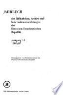 Jahrbuch der Bibliotheken, Archive und Informationsstellen der Deutschen Demokratischen Republik