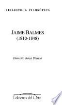 Jaime Balmes (1810-1848)