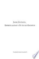 Jaime Guzmán, espiritualidad y fe en sus escritos