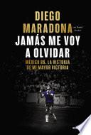 Jamás me voy a olvidar