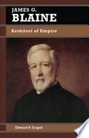 James G. Blaine