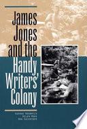James Jones and the Handy Writers' Colony