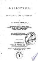 Jane Bouverie; Or, the Prosperity and Adversity