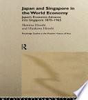 Japan and Singapore in the World Economy