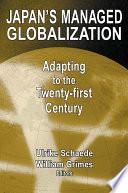 Japan's Managed Globalization