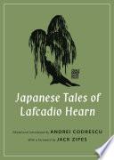 Japanese Tales of Lafcadio Hearn