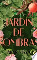 Jardín de Sombras