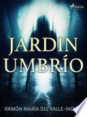 Jardin umbrío