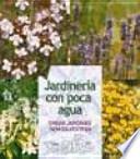 Jardinería con poca agua