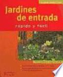 Jardines de entrada