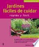 Jardines fáciles de cuidar